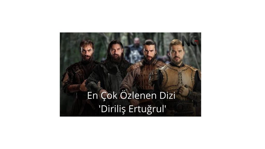 NG Araştırma’ya göre; En çok özlenen dizi…
