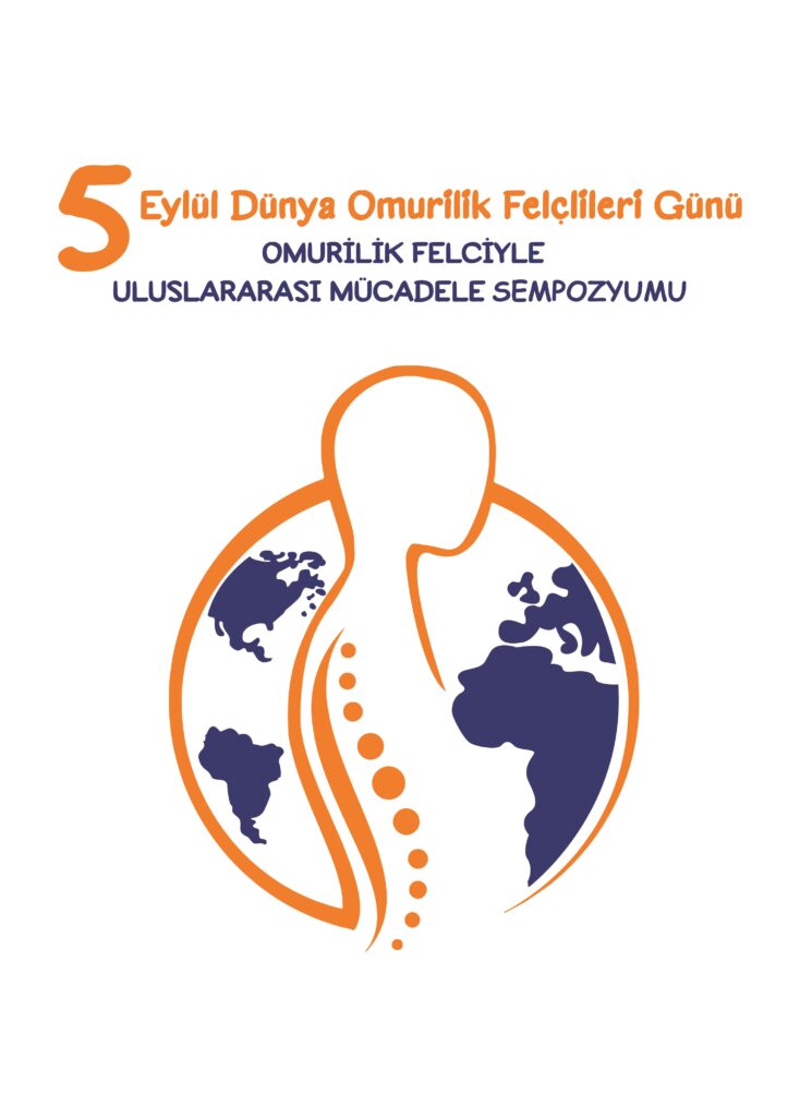 Omurilik Felciyle Uluslararası Mücadele Sempozyumu 5 Eylülde