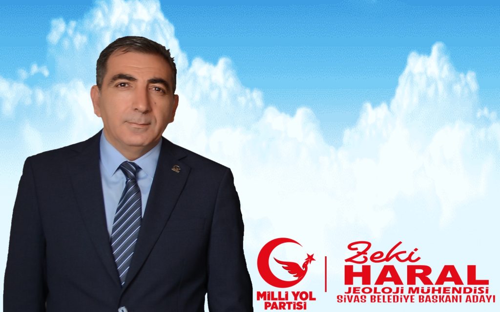 Milli Yol Partisi Sivas Bld Bşk Adayı: Zeki Haral